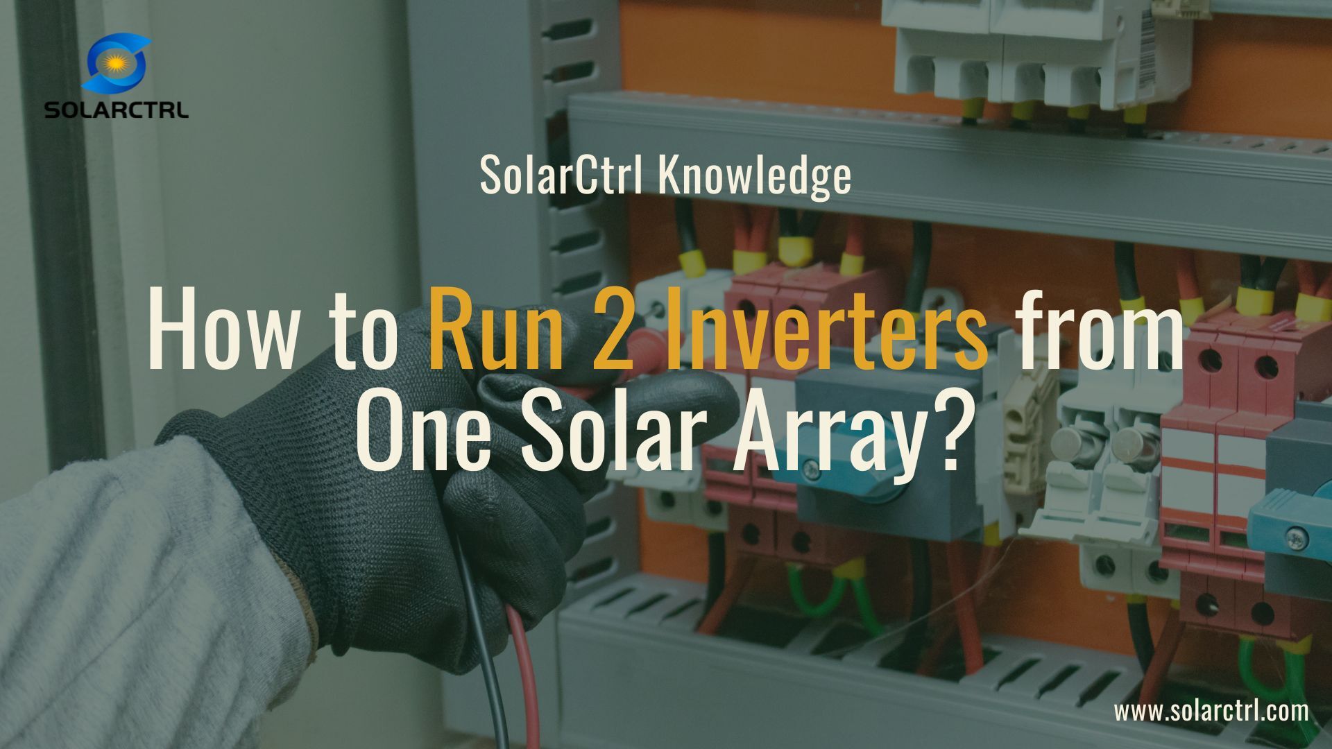 How to Run 2 Inverters from One Solar Array? | SolarCtrl